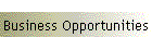 Business Opportunities