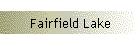 Fairfield Lake