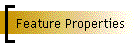 Feature Properties