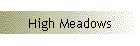 High Meadows