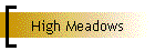 High Meadows